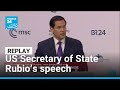 Replay: Europe and the US 'belong together', Rubio tells Munich Security Conference • FRANCE 24