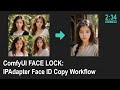 🟢 ComfyUI Face Lock Tutorial: IPAdapter FaceID Plus Workflow Guide (ComfyUI Shortcut)