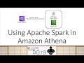 AWS Tutorials - Using Apache Spark in Amazon Athena