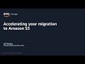 AWS Pi Week 2021: Accelerating your migration to Amazon S3 | AWS Events