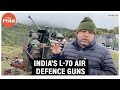 India's L-70 guns that played a key role in acting as shield against Pakistani drones