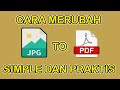 Face of the merubah JPG to PDF / convert jpg to pdf