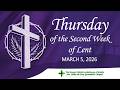 March 5, 2026 | Thursday of the Second Week of Lent