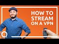 How to Stream In Other Regions With a VPN!