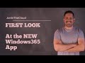FIRST LOOK at the Windows 365 App