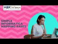 Simple Informatica Mapping Part 2 |  Informatica Power Center ETL | ETL Online Training | Free Demo