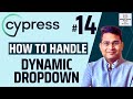 Cypress Tutorial #14 - How to Handle Dynamic Dropdowns