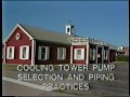 Cooling Tower Pump Selection And Piping Practices