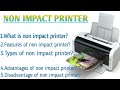 What is non impact printer in hindi|non impact printer kya hai in hindi|types of non impact printer