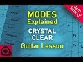 Modes Explained Effective and Crystal Clear (Guitar Tutorial with Examples)
