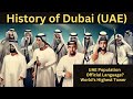 Evolution of the United Arab Emirates|| The United Arab Emirates' Past, Present, and Future