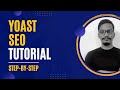 Complete Yoast SEO Tutorial | WordPress SEO For Beginners