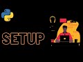 Setting Up a Programming Environment | Python Basics