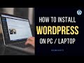 How to Install Wordpress Locally on your PC (and practice making your website) | @farhanellahi