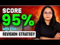 Score 95% With This Revision Strategy in Final Exam | Last 30 Days Plan