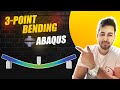 MASTERING Three Point Bending Abaqus Simulations Made EASY