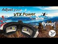 Adjust VTX Power while flying using a transmitter switch! A quick How To video for every FPV pilot!