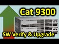 Catalyst 9300 IOS-XE Software Verification \u0026 Upgrade