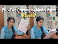 Plus two chemistry model exam review || Exam Review || Model Exam || 12th Grader || Lonely Lunar 