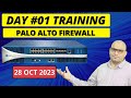Day 1: Palo Alto Firewall Training || PCNSA/PCNSE Training - English
