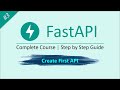 Creating Your First API Step-by-Step : FastAPI Tutorial