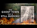 CENTRALIA, PA - America's Burning Ghost Town (Documentary)