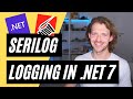 Serilog 🚀 Logging in .NET 7 Made Simple \u0026 Fun
