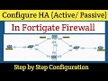 Day-12 | How to Configure HA in Fortigate Firewall | Fortigate firewall Full Course