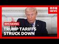 Donald Trump's sweeping global tariffs struck down by US Supreme Court | BBC News