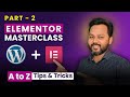 Elementor Pro WordPress Tutorial 𝗣𝗮𝗿𝘁 - 𝟮 | Elementor Pro Tutorial