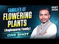 Families of Flowering Plants One Shot | NEET 2026 Biology | Complete Coverage by Aman Parashar Sir