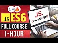 ES6 Full Course in 1 Hour | JavaScript ES 6 Full Tutorial for Beginners in Hindi