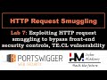 Lab 7 | Exploiting HTTP request smuggling to bypass front-end security controls, TE.CL vulnerability