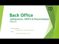 Back Office Settlement SWIFTS and Reconciliation Video 8