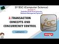 SY BCS || Semester 4 || RDBMS || 2.Transaction Concept and Concurrency Control || Lecture 1 ||