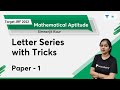 Letter Series with Tricks | Paper - 1 | Mathematical Aptitude | Target JRF 2022 | NTA UGC NET