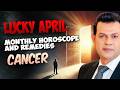 Cancer Monthly Horoscope April 2026 |Haris Azmi |Astrogems | Mars