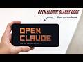 I Ran OpenClaude (Leaked Claude Code) For FREE on My Android Phone 🤯