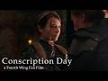 CONSCRIPTION DAY: A Fourth Wing Fan Film