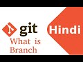 git tutorial in Hindi #3 what is branch