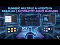 Running Multiple AI Agents in Parallel | Antigravity Agent Manager