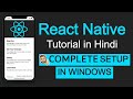 React Native Complete Installation in Hindi 2023 | Expo-CLI | Our First App in React Native