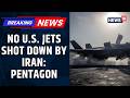 Pentagon Denies Iran Shot Down US F‑18 Fighter Jet, CENTCOM Rejects Claim | US-Iran War | News18