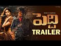 Peddi Trailer | Ram Charan | Janhvi Kapoor | Buchi Babu Sana | Ram Charan Peddi Trailer 