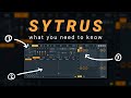 Sytrus Tutorial - Everything You Need to Know