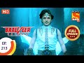 Baalveer Returns - Ep 213 - Full Episode - 15th October 2020