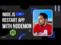 Automatically Restart Node Apps On File Change | Nodemon Tutorial