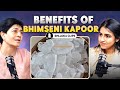 Amazing Benefits of Bhimseni Kapoor | Dr. Manishaa on Body To Beiing | Shlloka