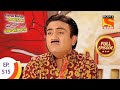 Taarak Mehta Ka Ooltah Chashmah - Episode 515 - Full Episode