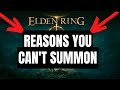 Elden Ring WHY CAN'T I SUMMON?  (UPDATED Troubleshooter updated guide)